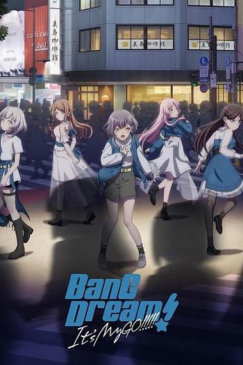 BanG Dream! It's MyGO!!!!!