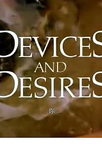 Devices and Desires