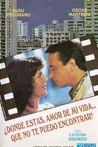 ¿Dónde estás amor de mi vida que