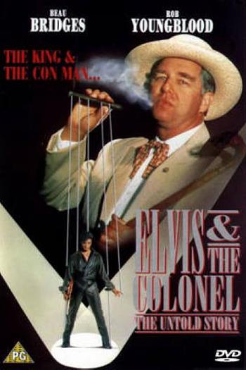 Elvis and the Colonel: The Untol