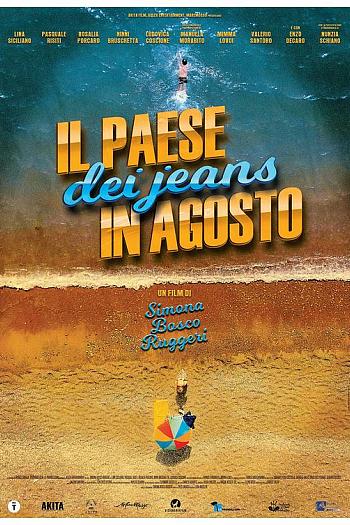 Il paese dei jeans d’agosto