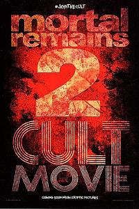 Mortal Remains 2: Cult Movie