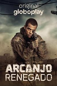 Arcanjo Renegado Season 2