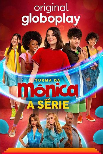 Turma da Mônica: A Série