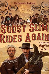 Sudsy Slim Rides Again