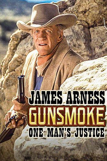 Gunsmoke: One Man's Justice