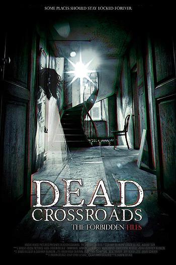 Dead Crossroads: The Forbidden F