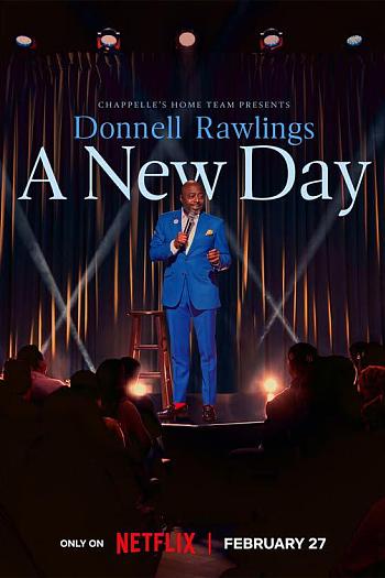 Chappelle's Home Team - Donnell Rawlings: A New Day