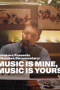 A Nujabes Documentary - MUSIC IS MINE, MUSIC IS YOURS