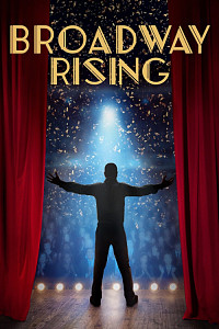 Broadway Rising