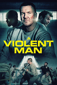 a violent man