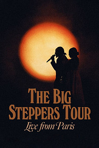 The Big Steppers Tour: Live from Paris