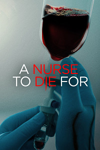 A Nurse to Die For