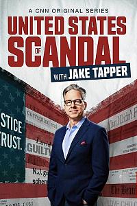 United States of Scandal with Jake Tapper Season 1