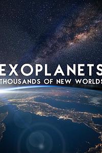 Exoplanets: Thousands of New Worlds