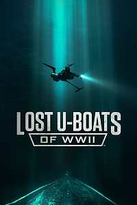 Lost U-Boats of WWII Season 1