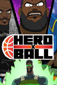 Hero Ball Season 1