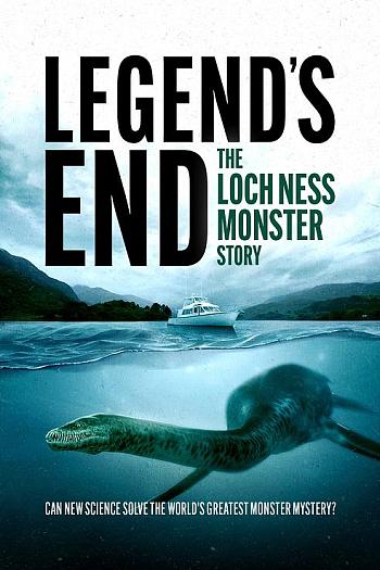 Legend's End: The Loch Ness Monster Story