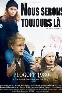 Nous serons toujours là ! Plogoff