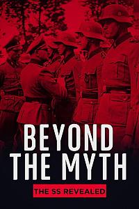 Beyond the Myth: The SS Unveiled Season 1