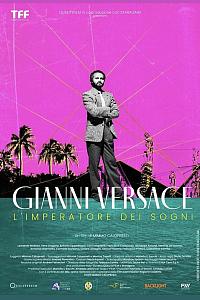 Gianni Versace: L'Imperatore dei sogni