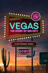 Vegas: The Story of Sin City Season 1