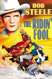 The Ridin' Fool