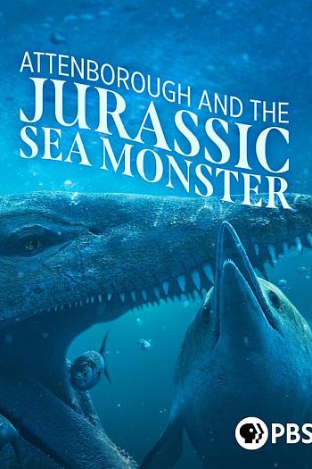 Attenborough and the Jurassic Sea Monster