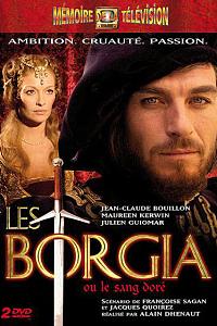 Les Borgia ou le sang doré