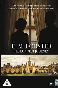 E. M. Forster: His Longest Journey