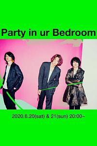 [Alexandros] Party in ur Bedroom Live