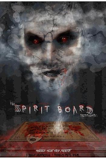 The Spirit Board Sessions