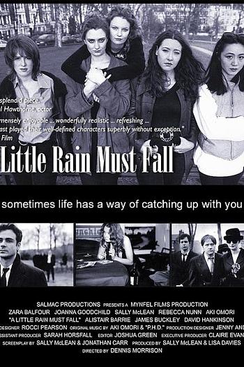 A Little Rain Must Fall