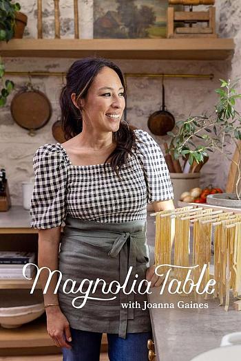 Magnolia Table with Joanna Gaines Season 7