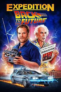 Expedition: Back to the Future Season 1