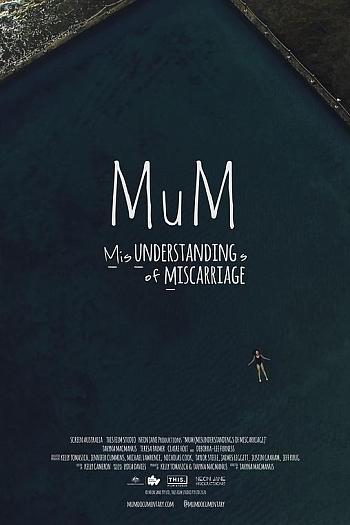 MuM: Misunderstandings of Miscarriage