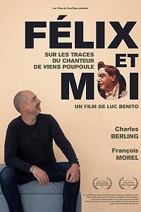 Félix et moi