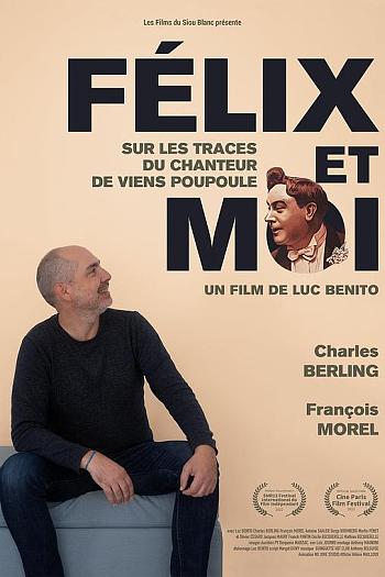 Félix et moi