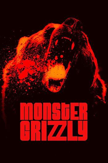 Monster Grizzly