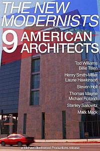 The New Modernists 9 American Architects