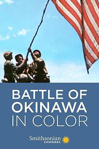 Battle of Okinawa in Color