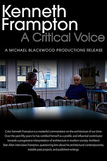 Kenneth Frampton: A Critical Voice