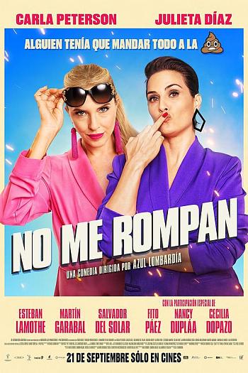 No Me Rompan