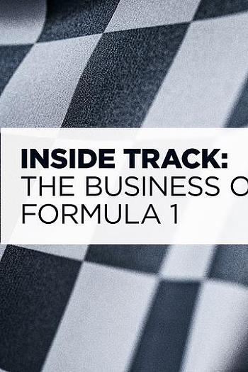 Inside Track: The Business of Formula 1