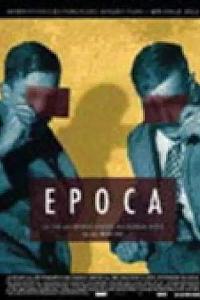 Epoca: The Making of History