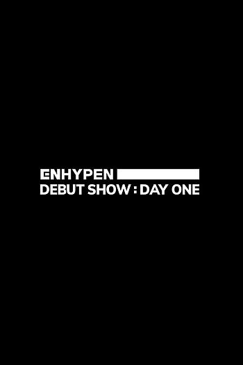 ENHYPEN 出道秀 : DAY ONE