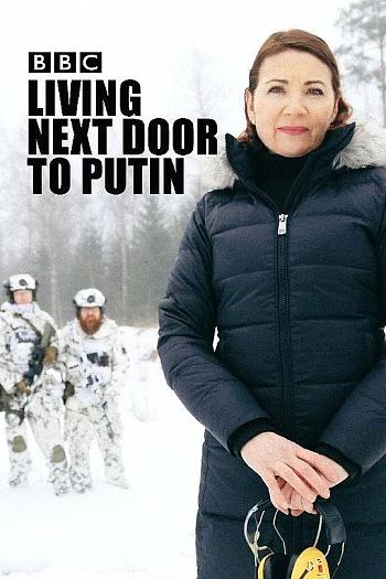 Living Next Door to Putin