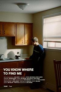 you know where to find me