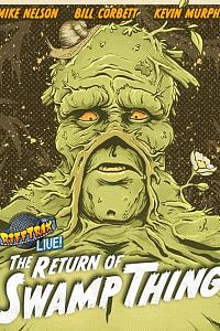RiffTrax Live: The Return of Swamp Thing