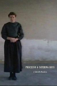 Il processo a Caterina Ross